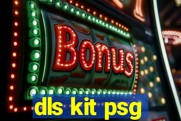 dls kit psg
