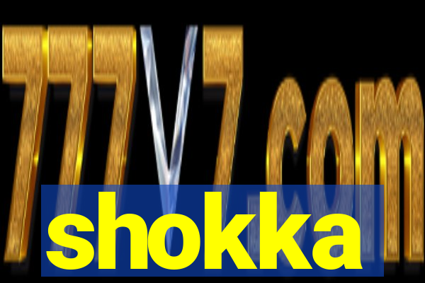shokka
