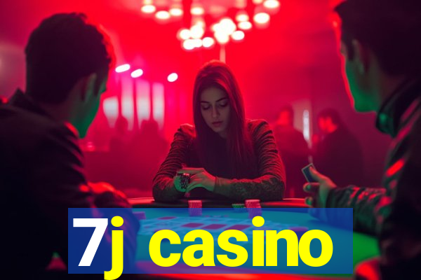 7j casino