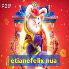 etianefelix nua
