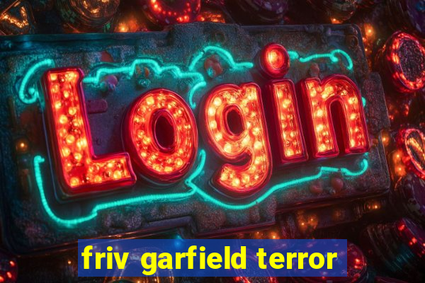 friv garfield terror