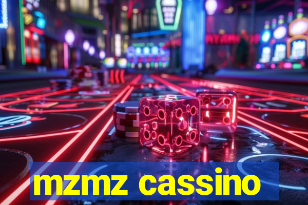 mzmz cassino
