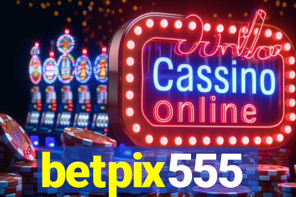 betpix555