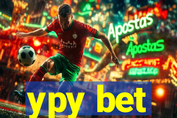 ypy bet