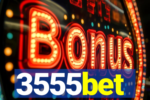 3555bet