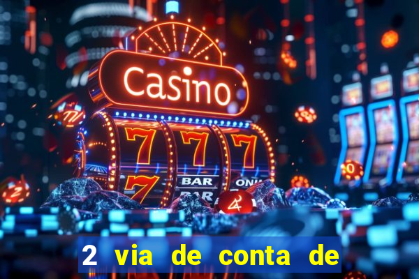 2 via de conta de luz coelba