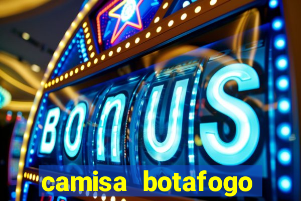 camisa botafogo loco abreu