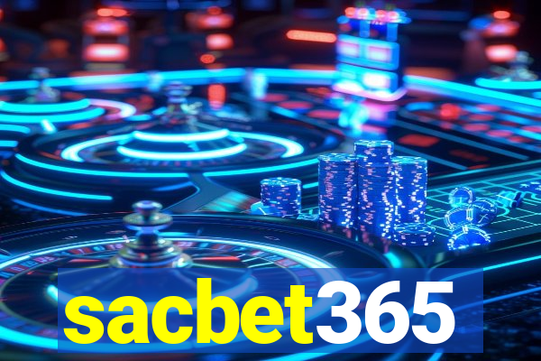 sacbet365