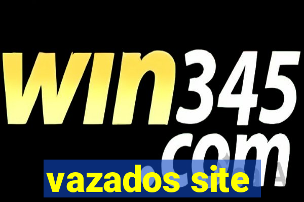 vazados site