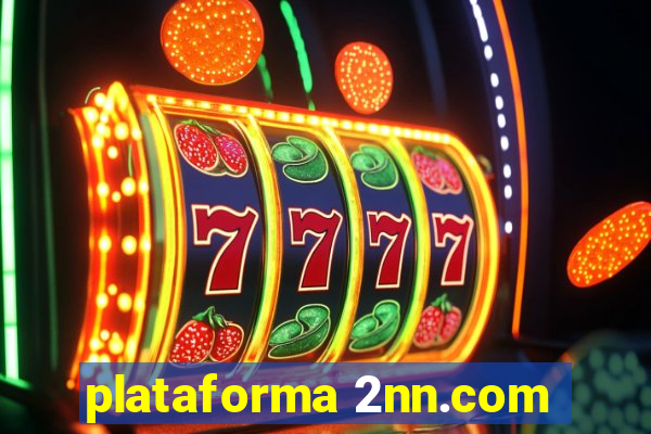 plataforma 2nn.com
