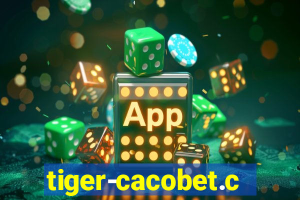tiger-cacobet.com