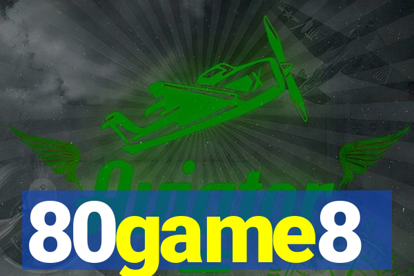 80game8