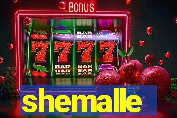 shemalle