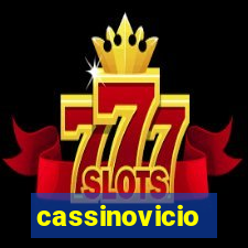 cassinovicio