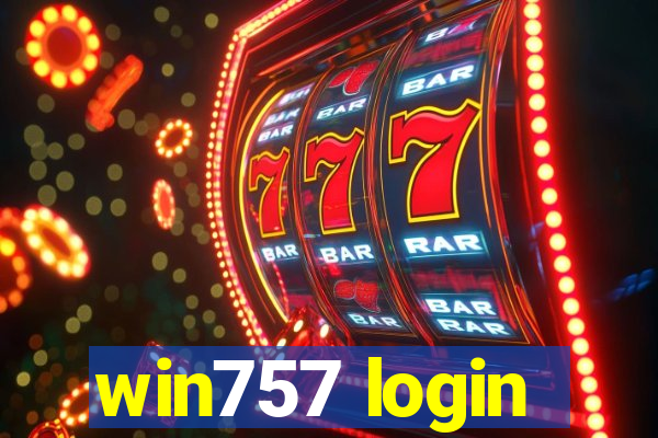 win757 login