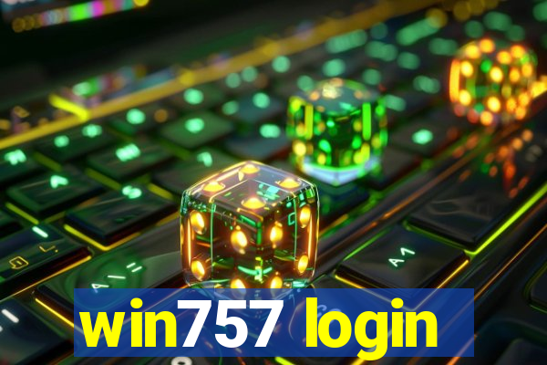 win757 login