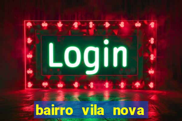 bairro vila nova sao mateus es