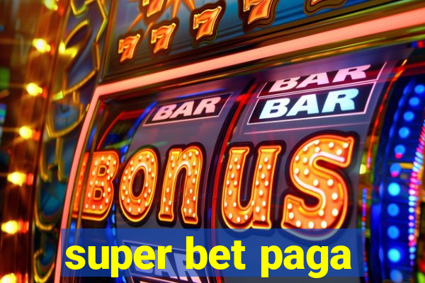 super bet paga