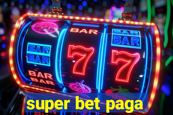 super bet paga