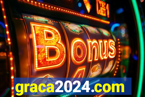 graca2024.com