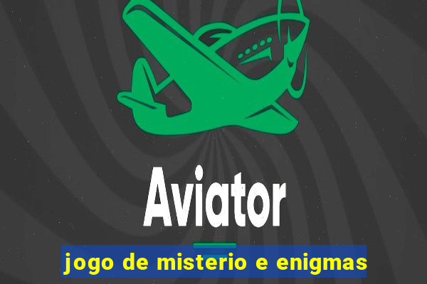 jogo de misterio e enigmas