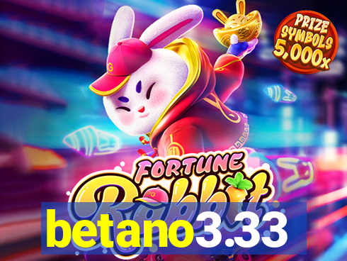 betano3.33
