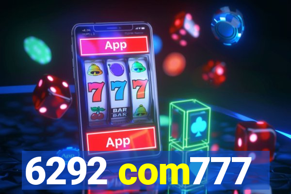 6292 com777
