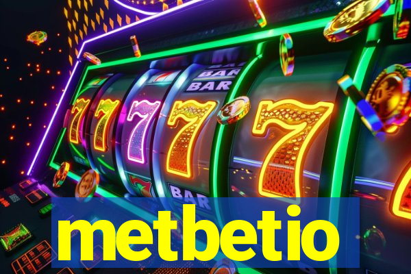 metbetio