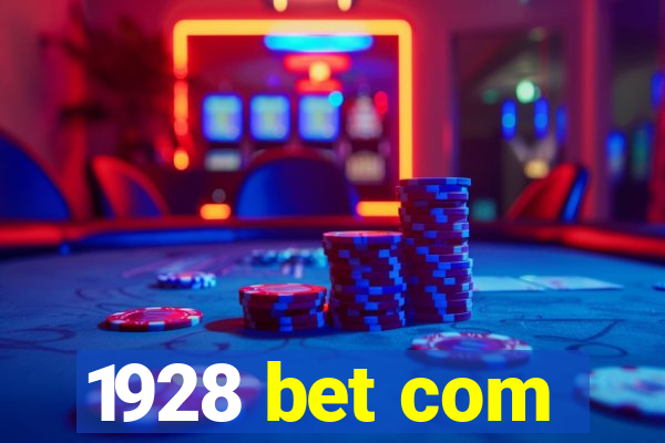 1928 bet com