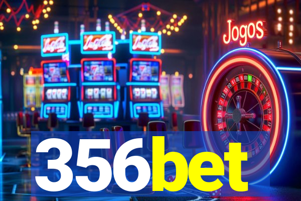 356bet