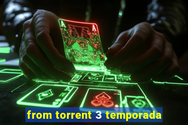 from torrent 3 temporada