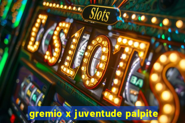 gremio x juventude palpite