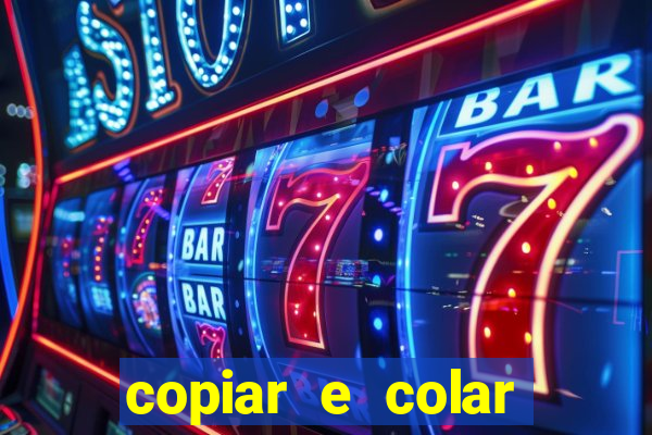 copiar e colar impulse inc