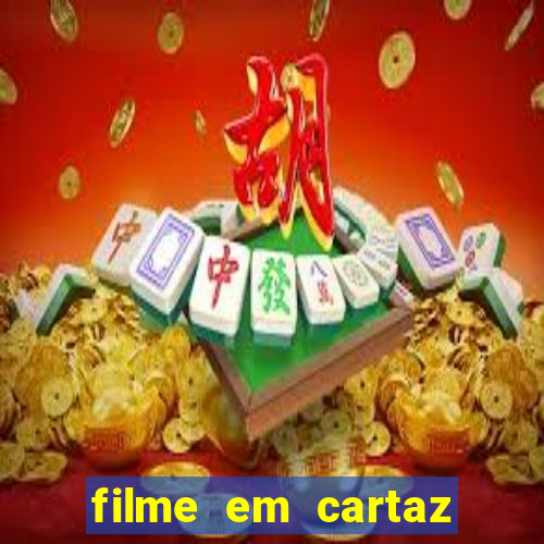 filme em cartaz cine araujo