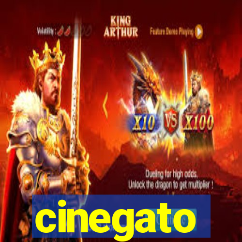 cinegato