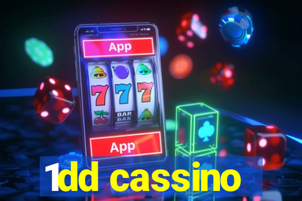 1dd cassino