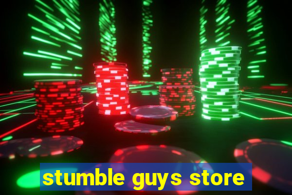 stumble guys store