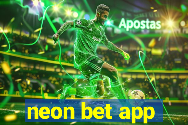 neon bet app