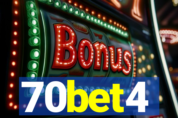 70bet4