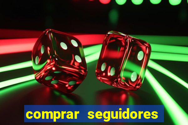 comprar seguidores no instagram barato