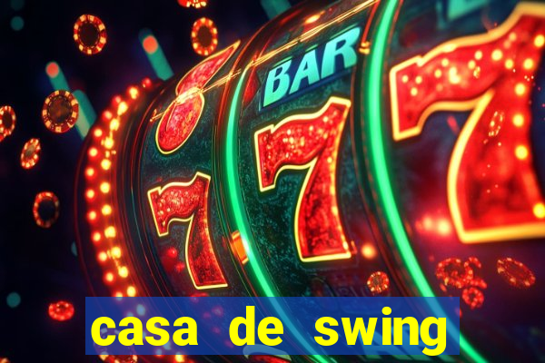 casa de swing porto seguro