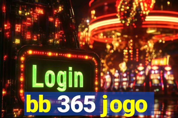 bb 365 jogo