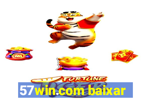 57win.com baixar