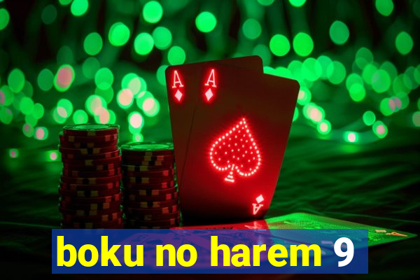 boku no harem 9