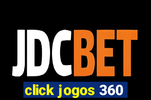 click jogos 360