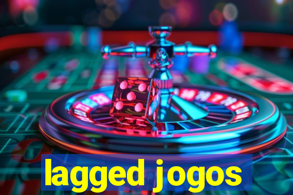 lagged jogos