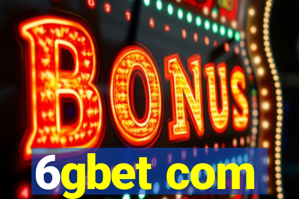 6gbet com