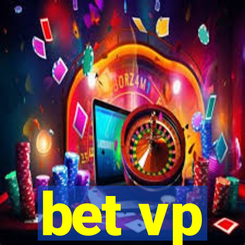 bet vp