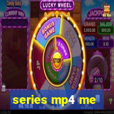 series mp4 me