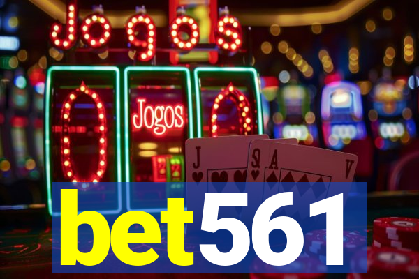 bet561